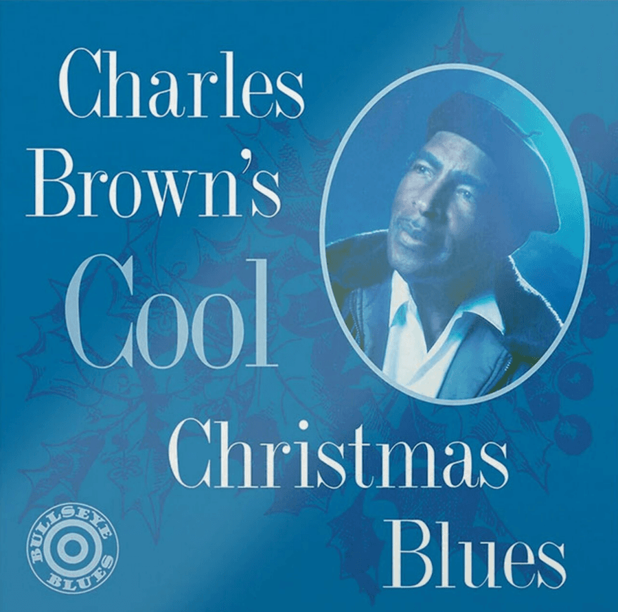 CHARLES BROWN - Cool Christmas Blues (Vinyl)