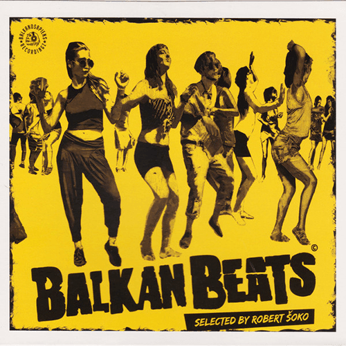 GRUPA IZVOĐAČA - Balkan Beats #6 by Robert Šoko