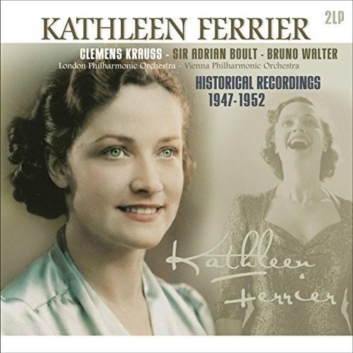 KATHLEEN FERRIER - Historical Recordings 1947-1952