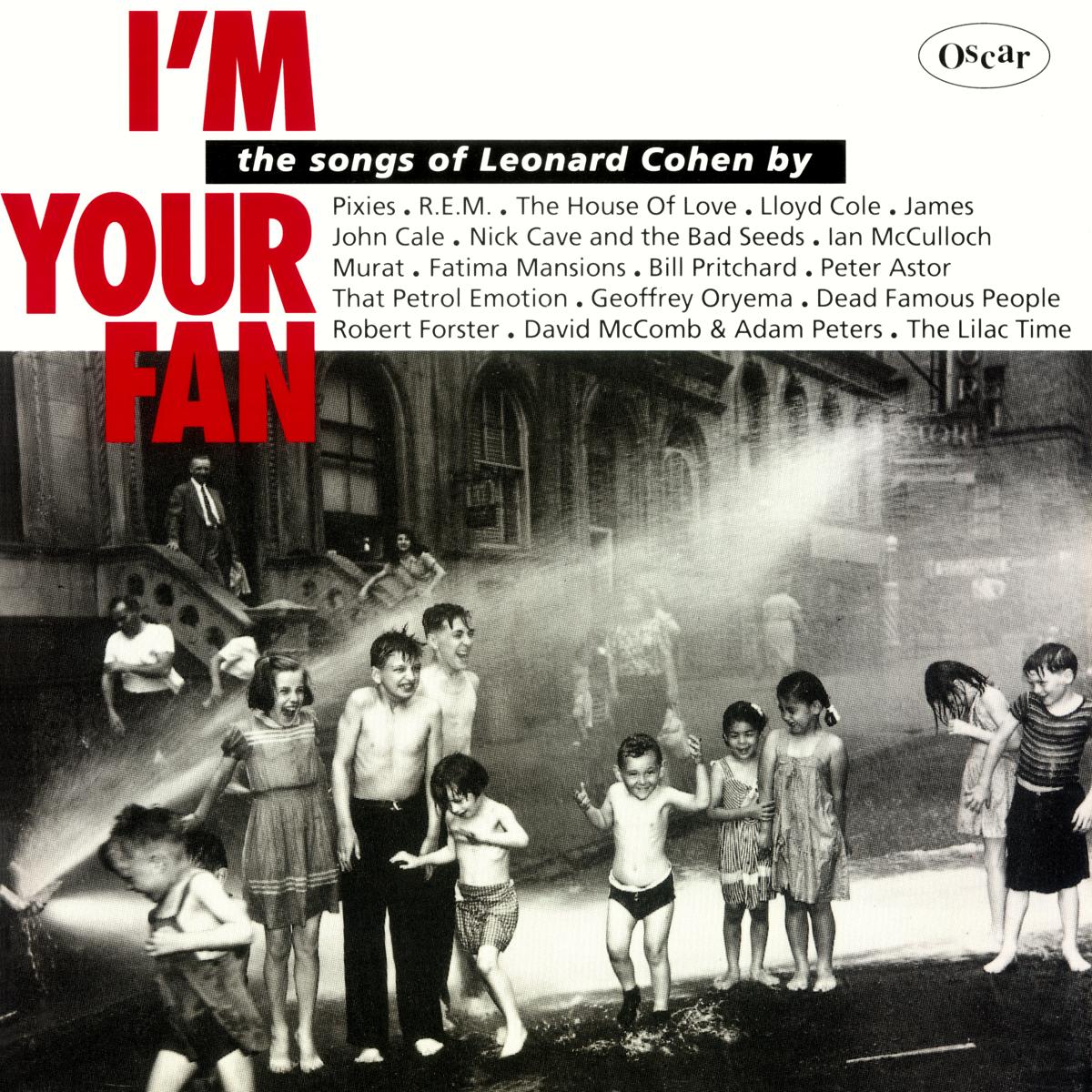 LEONARD COHEN - I'm Your Fan