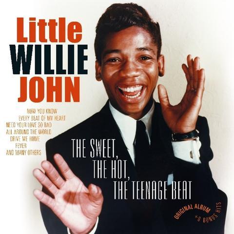 LITTLE WILLIE JOHN - The Sweet, The Hot, The Teenage Beat