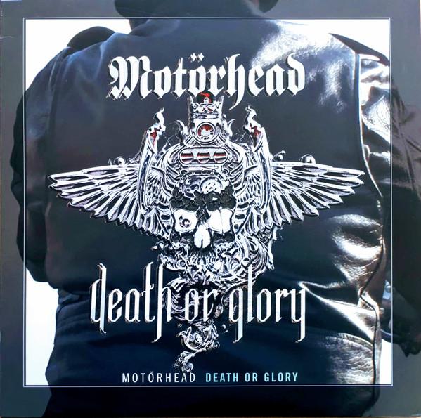 MOTORHEAD - Death or glory