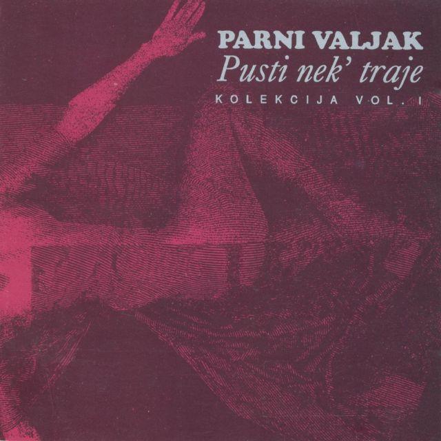 Selected image for PARNI VALJAK - Pusti nek traje vol.1