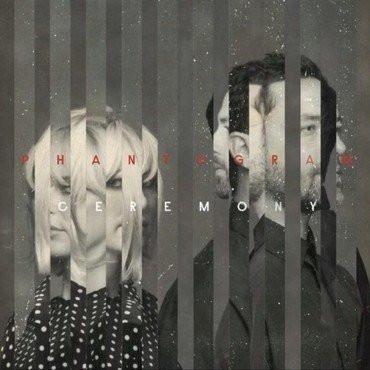 Selected image for PHANTOGRAM - Ceremony