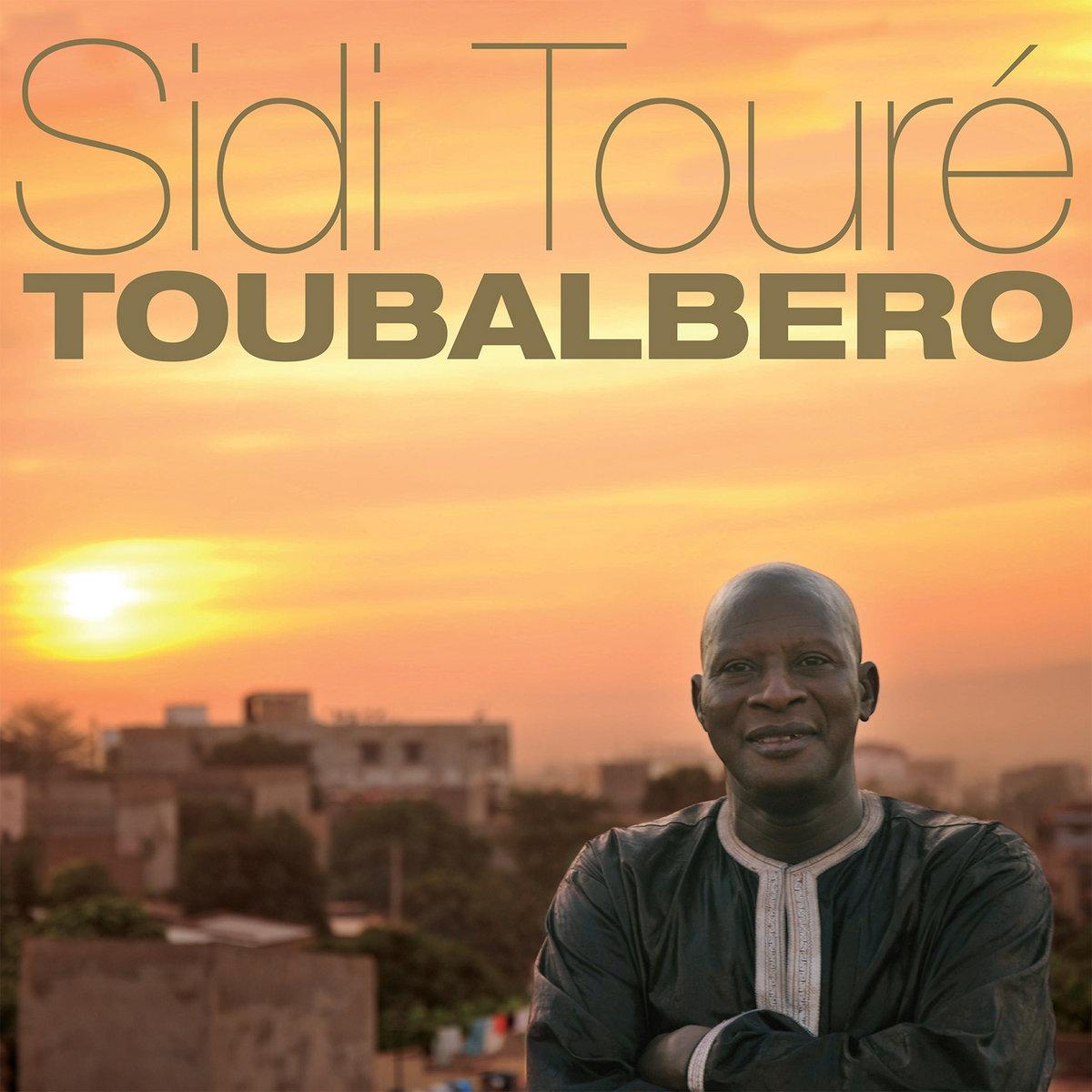 SIDI TOURE - 'Toubalbero