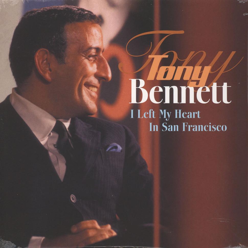 TONY BENNETT -  I Left My Heart In San Francisco