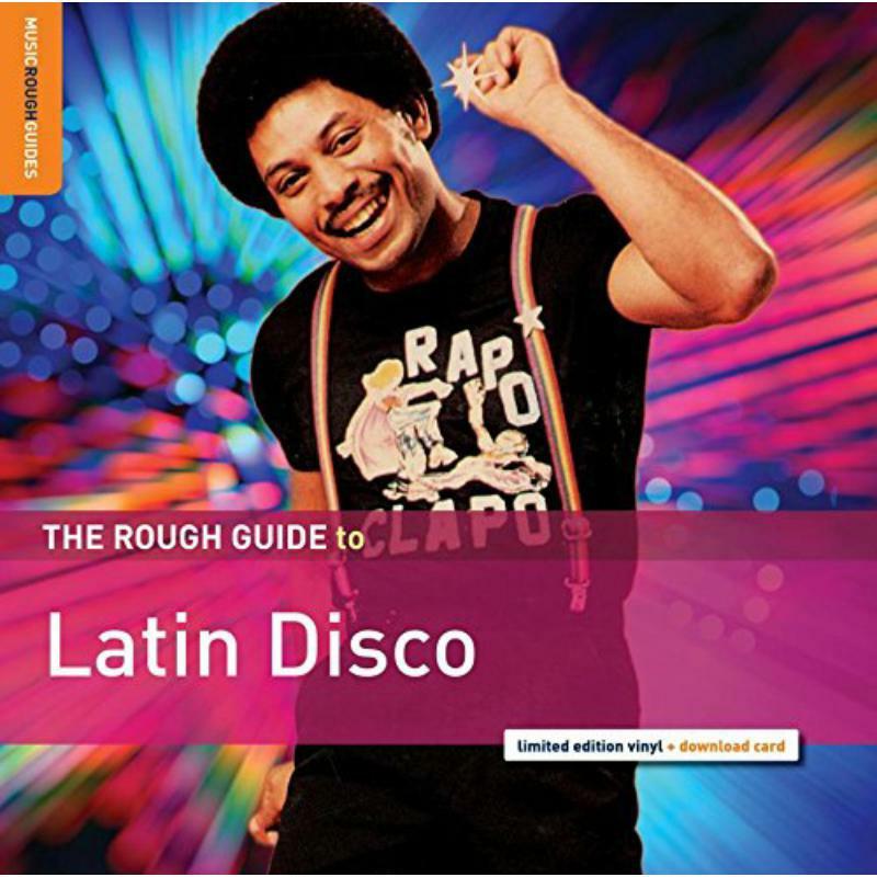 VARIOUS ARTISTS - The Rough Guide To Latin Disco