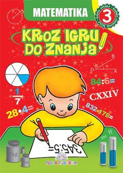 0 thumbnail image for Matematika 3: Kroz igru do znanja - bosanski