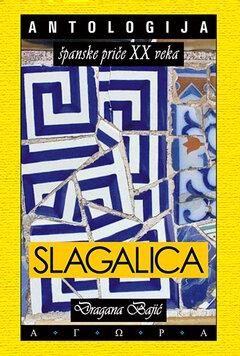 0 thumbnail image for Slagalica: antologija španske priče XX veka 1