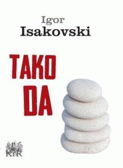 1 thumbnail image for Tako da - Igor Isakovski