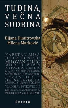 1 thumbnail image for Tuđina, večna sudbina - Dijana Dimitrovski, Milena Marković