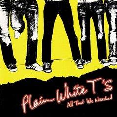 0 thumbnail image for PLAIN WHITE T'S - All That We Needed