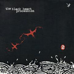 0 thumbnail image for THE BLACK HEART PROCESSION - 2