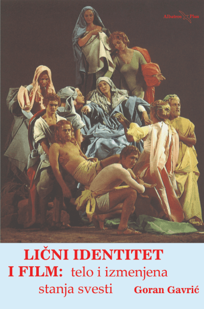 Lični identitet i film: Telo i izmenjena stanja svesti