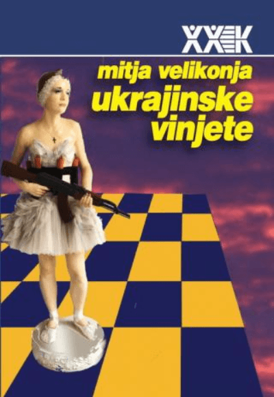 Ukrajinske vinjete  zapisi o kulturi rata u susedstvu
